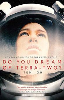 Do You Dream of Terra-Two? by [Oh, Temi]