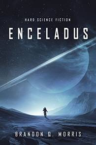 Enceladus (Eismond 1) (German Edition) by [Morris, Brandon Q.]